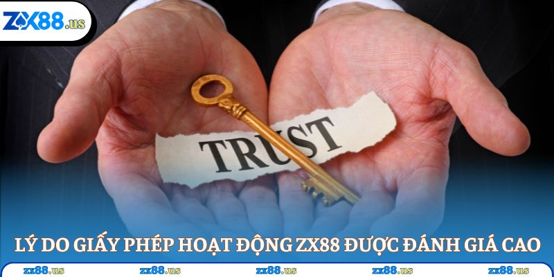 Lý do giấy phép hoạt động ZX88 được đánh giá cao