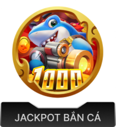jacpot bắn cá