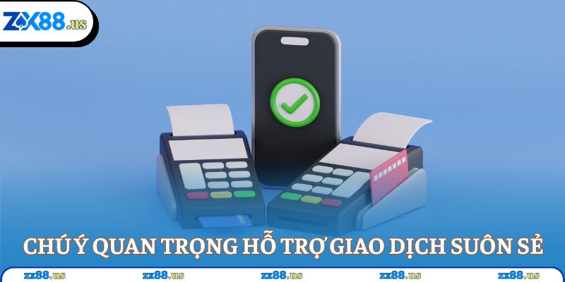 Chú ý quan trọng hỗ trợ liên kết ngân hàng suôn sẻ