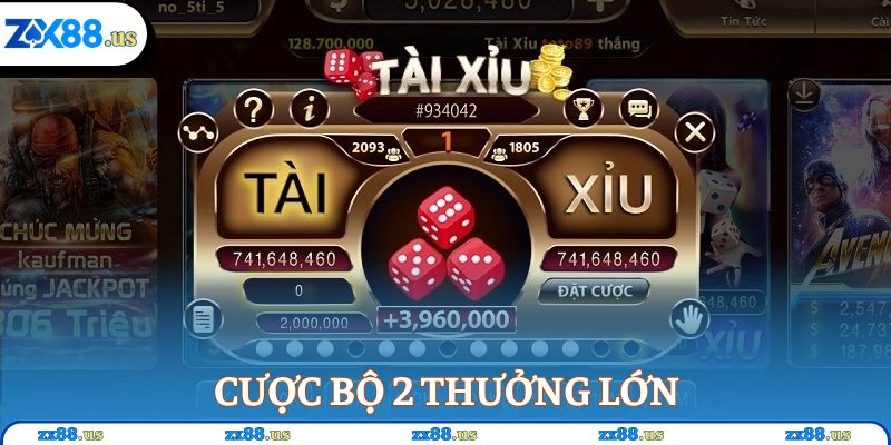 Cược bộ 2 thưởng lớn